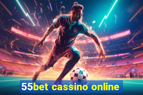 55bet cassino online